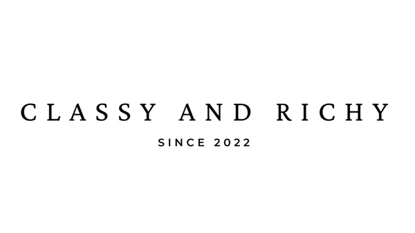 Classy and Richy